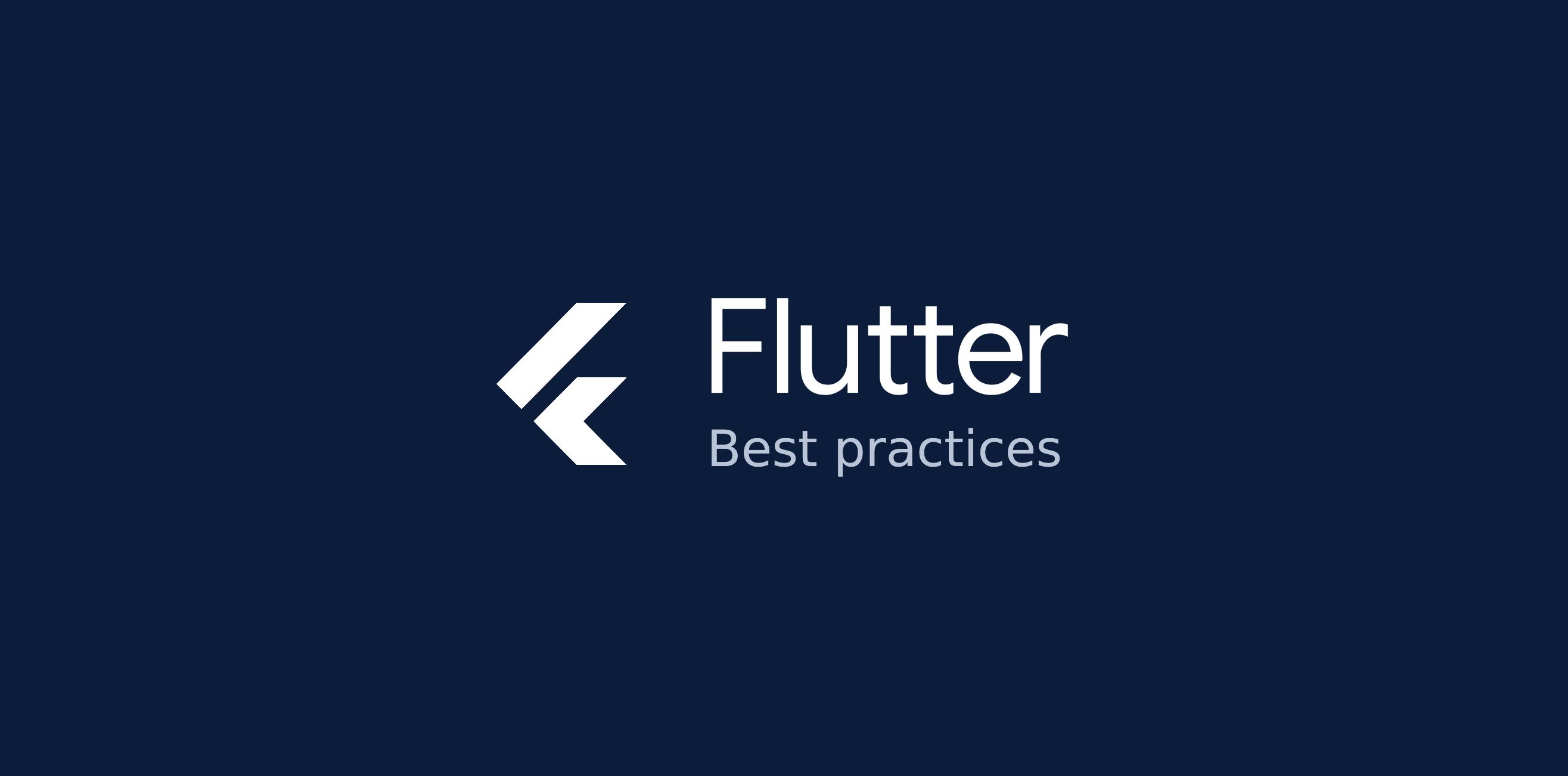 Flutter best practictices